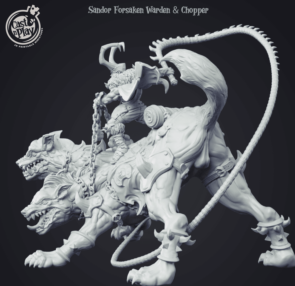 3D Printed Cast n Play - Sandor Forsaken Warden & Chopper 28mm 32mm D&D