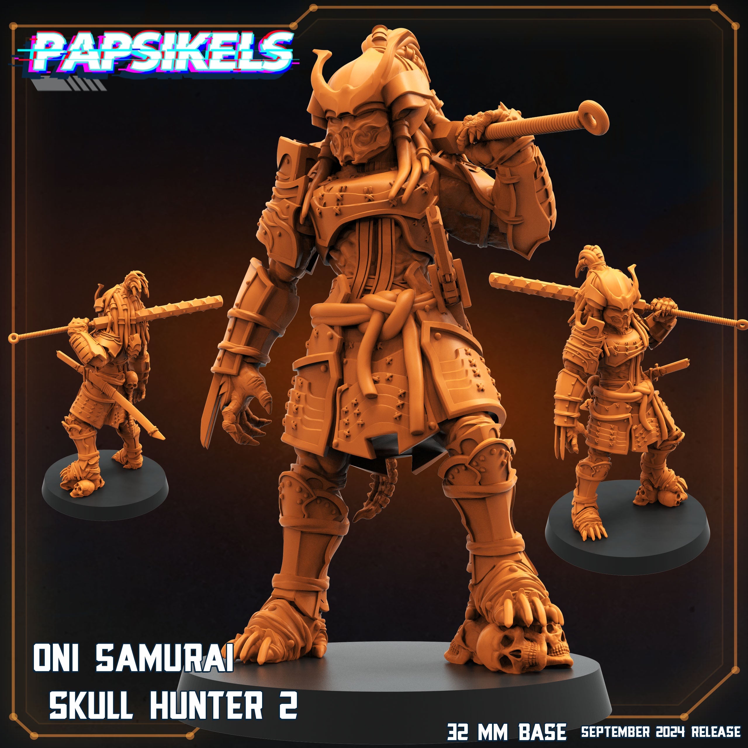 3D Printed Papsikels Oni Samurai Skull Hunter Set SEPTEMBER 2024 SCIFI 28mm 32mm